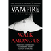 Walk Among Us: Compiled Edition