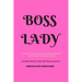 Boss Lady Address and Phone Book: for "a woman who can accomplish all tasks, while remaining beautiful, and she doesn't take shit from anyone!" Organi