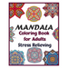 Mandala coloring book for adults stress relieving: 100 Creative Mandala pages/100 pages/8/10, Soft Cover, Matte Finish/Mandala coloring book