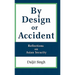 By Design or Accident: Reflections on Asian Security