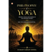Philosophy of Yoga - Bhakti, Jnana and Karma in the Modern World: And the Inner Kurukshetra