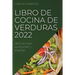 Libro de Cocina de Verduras 2022