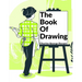 The Book Of Drawing: Modern Methods Of Reproduction