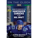 On the Clock: Vancouver Canucks: Behind the Scenes with the Vancouver Canucks at the NHL Draft