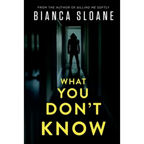 What You Don't Know