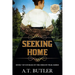 Seeking Home: Historical Women's Fiction Saga Large Print