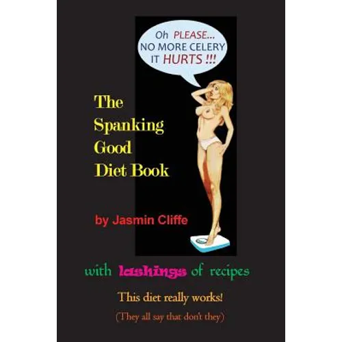 The Spanking Good Diet Book