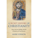 A Secret History of Christianity