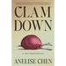 Clam Down: A Metamorphosis