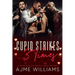 Cupid Strikes... 3 Times: A Valentine's Day Reverse Harem Romance