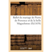 Ballet du mariage de Pierre de Provence et de la belle Maguelonne