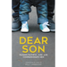 Dear Son: Raising Faithful, Just, and Compassionate Men
