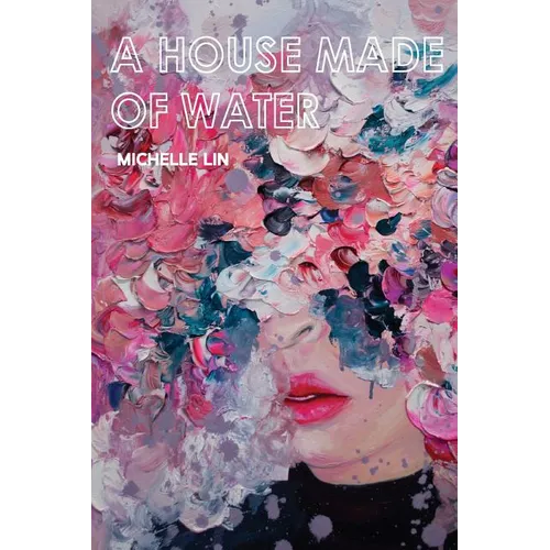 A House Made of Water