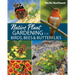 Native Plant Gardening for Birds, Bees & Butterflies: Pacific Northwest