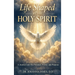Life Shaped By The Holy Spirit: A Journey into His Presence, Power, and Purpose