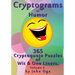 Cryptograms Of Humor: 365 Cryptoquote Puzzles of Wit & One Liners, Volume 2