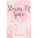 Stories Of Spice