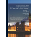 Memoirs Of Edmund Ludlow, Esq. ...: With A Collection Of Original Papers, Serving To Confirm And Illustrate Many Important Passages Contained In The M
