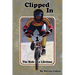 Clipped In: The Ride of a Lifetime