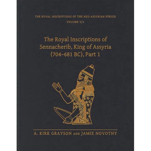 Royal Inscriptions of the Neo-Assyrian Period