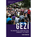 Gezi: The Making of a New Political Community in Turkey
