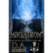 Maelstrom: Book Seven of the Ragnarok Rising Saga