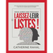 Vous Aimez Vos Proches? Laissez-Leur Des Listes!