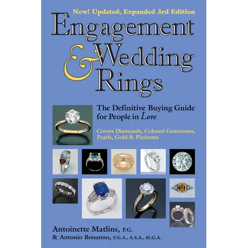 Engagement & Wedding Rings (3rd Edition): The Definitive Buying Guide for People in Love - Paperback