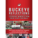 Buckeye Reflections: Legendary Moments from Ohio State Football