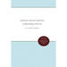 Colonial South Carolina: A Political History, 1663-1763