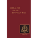 Reminiscences of Gibraltar, Egypt and the Egyptian War, 1882 (from the Ranks)