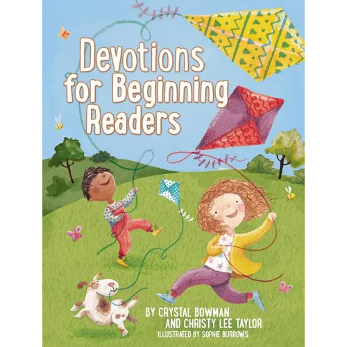 Devotions for Beginning Readers: Over 230 Positive and Encouraging Devotions for Young Readers