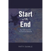 Start at the End: My Walk and the 10 Commandments