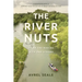 The River Nuts: Down the Nueces with One Stroke