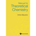 Manual for Theoretical Chemistry
