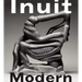 Inuit Modern: The Samuel and Esther Sarick Collection