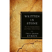 Written in Stone: The Ten Commandments and Today's Moral Crisis
