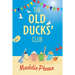 The Old Ducks' Club