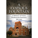 A Copious Fountain: A History of Union Presbyterian Seminary, 1812-2012