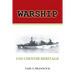 Warship: USS Chester Heritage