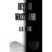 Beyond the Wasteland