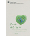 Love is Green: Compassion as responsibility in the ecological emergency