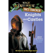 Knights and Castles: A Nonfiction Companion to Magic Tree House #2: The Knight at Dawn