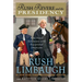 Rush Revere and the Presidency