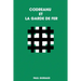 Codreanu Et La Garde de Fer