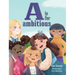 A is for Ambitious