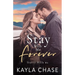 Stay With Me Forever: A Small Town, Single Dad, Best Friend's Older Brother Romance