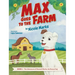 Max Goes to the Farm