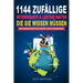 1144 Zufällige, Interessante & Lustige Fakten, Die Sie Wissen Müssen Die Wissensenzyklopädie Trivia Gewinnen