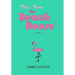 Tales from The Beach House